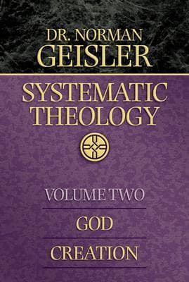 Systematic Theology: God Creation book cover