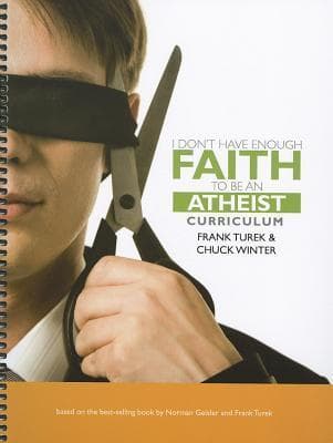 I Don't Have Enough Faith To Be An Atheist, Workbook book cover