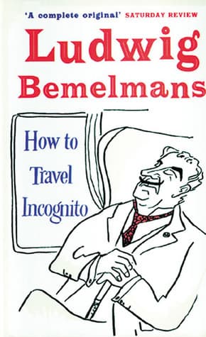 How to Travel Incognito book cover