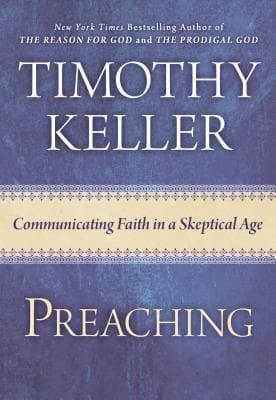 Preaching: Communicating Faith in an Age of Skepticism book cover