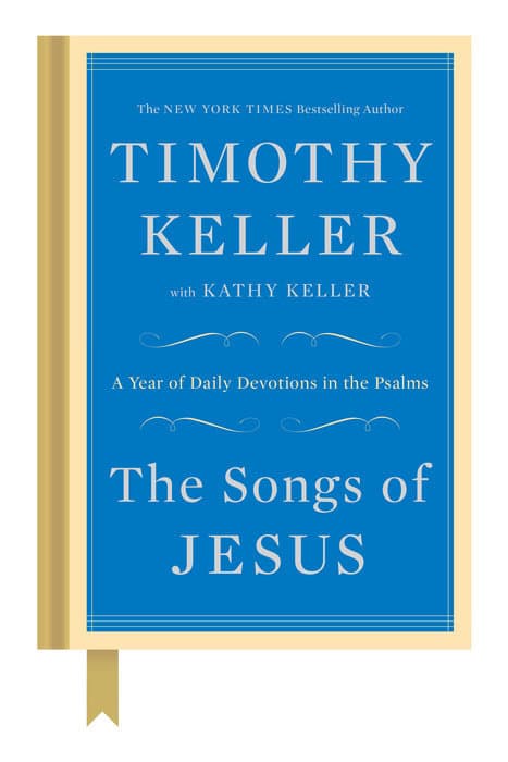 The Songs of Jesus: A Year of Daily Devotions in the Psalms book cover