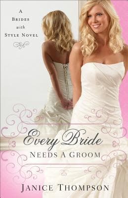Every Bride Needs a Groom book cover