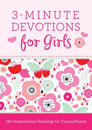 3-Minute Devotions for Girls: 180 Inspirational Readings for Young Hearts book cover