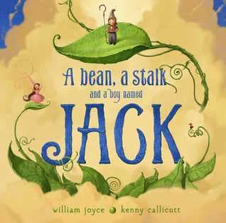 A Bean, a Stalk and a Boy Named Jack book cover