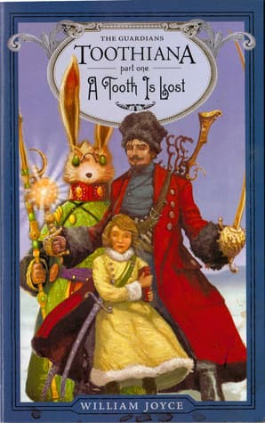 Toothiana, Part 1: A Tooth Is Lost book cover