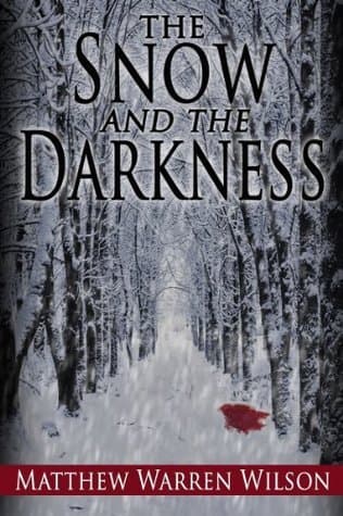 The Snow and The Darkness book cover
