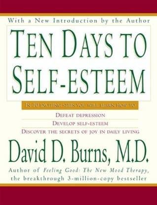 Ten Days to Self-Esteem book cover
