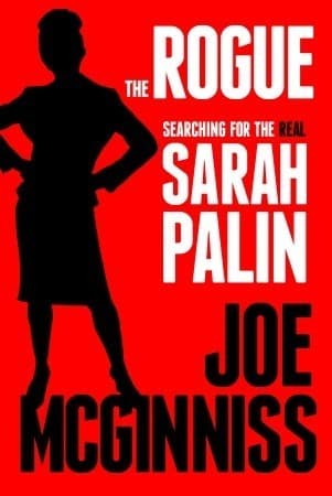 The Rogue: Searching for the Real Sarah Palin book cover