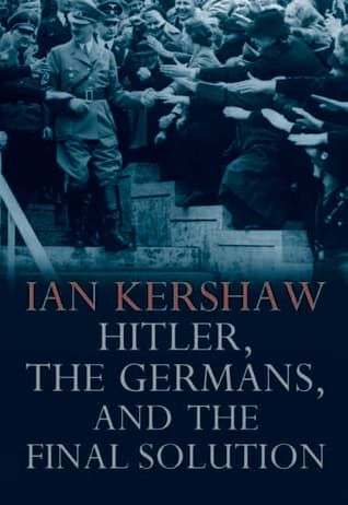 Hitler, the Germans, and the Final Solution book cover