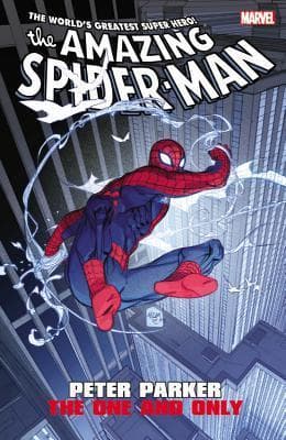 The Amazing Amazing Spider-Man: Peter Parker - The One and Only book cover