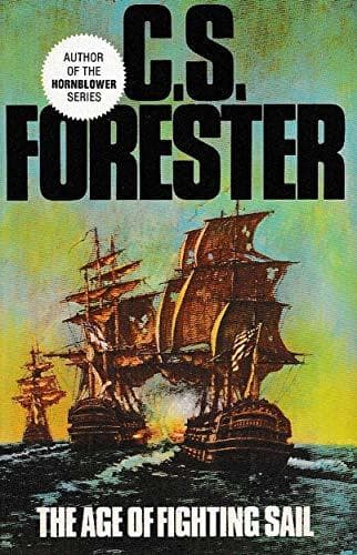 The Age of Fighting Sail: The Story of the Naval War of 1812 book cover
