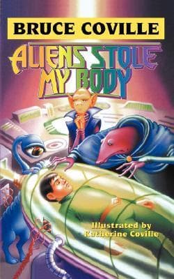 Aliens Stole My Body book cover
