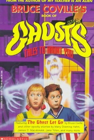 Bruce Coville's Book of Ghost Tales to Haunt You book cover