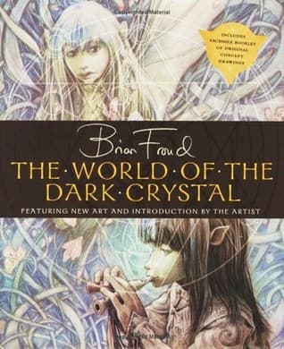 The World of The Dark Crystal book cover