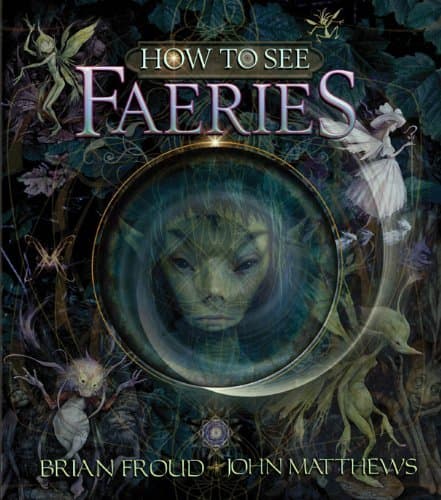 How to See Faeries book cover