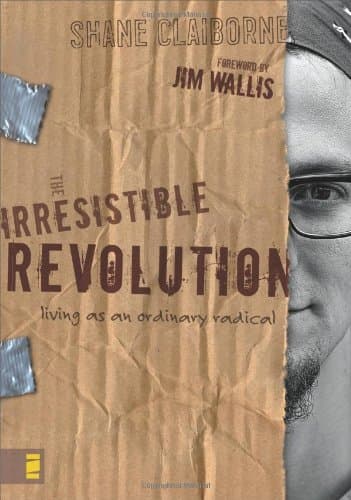 The Irresistible Revolution: Living as an Ordinary Radical book cover