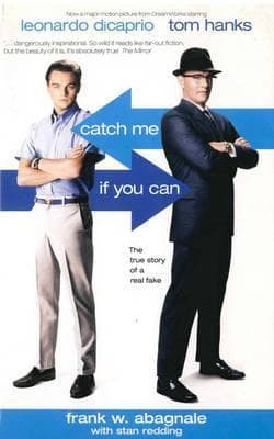 Catch Me If You Can: The True Story of a Real Fake book cover
