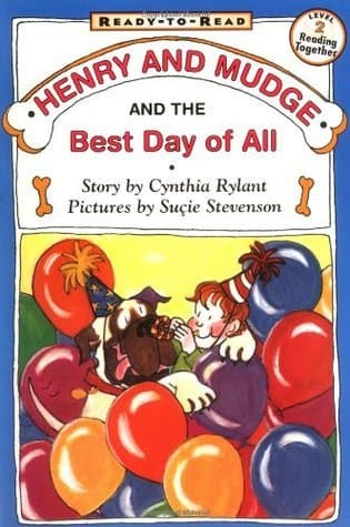 Henry and Mudge and the Best Day of All book cover