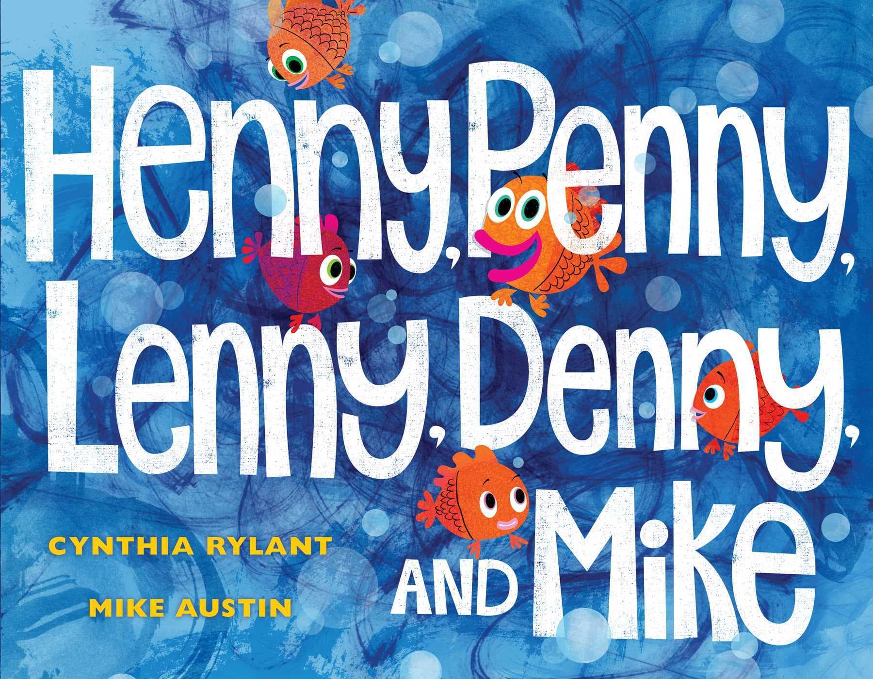 Henny, Penny, Lenny, Denny, and Mike book cover