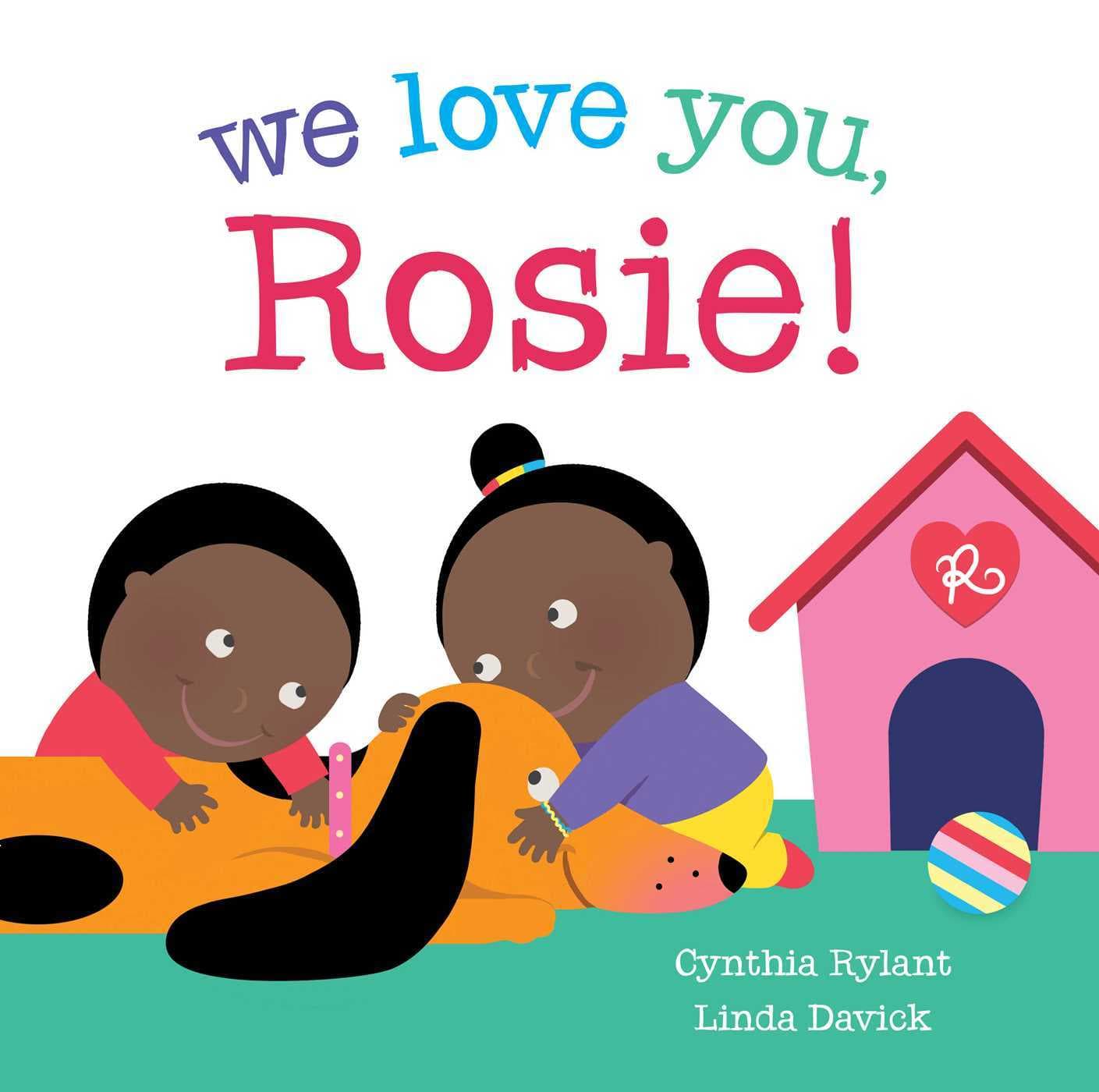 We Love You, Rosie! book cover