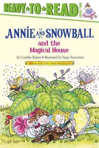 Annie and Snowball and the Magical House book cover