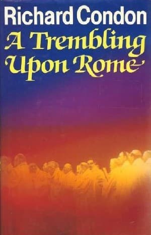 A Trembling Upon Rome: A Work of Fiction book cover