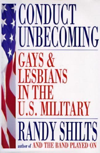 Conduct Unbecoming: Gays and Lesbians in the U.S. Military book cover
