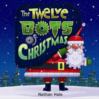 The Twelve Bots of Christmas book cover