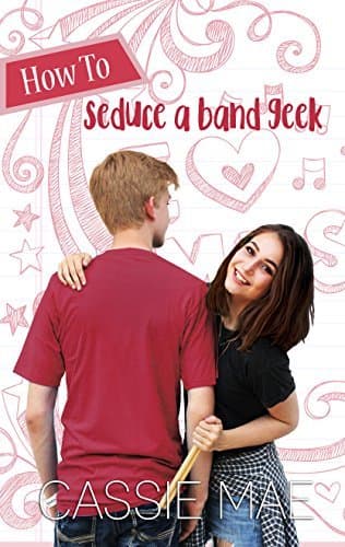 How to Seduce a Band Geek book cover