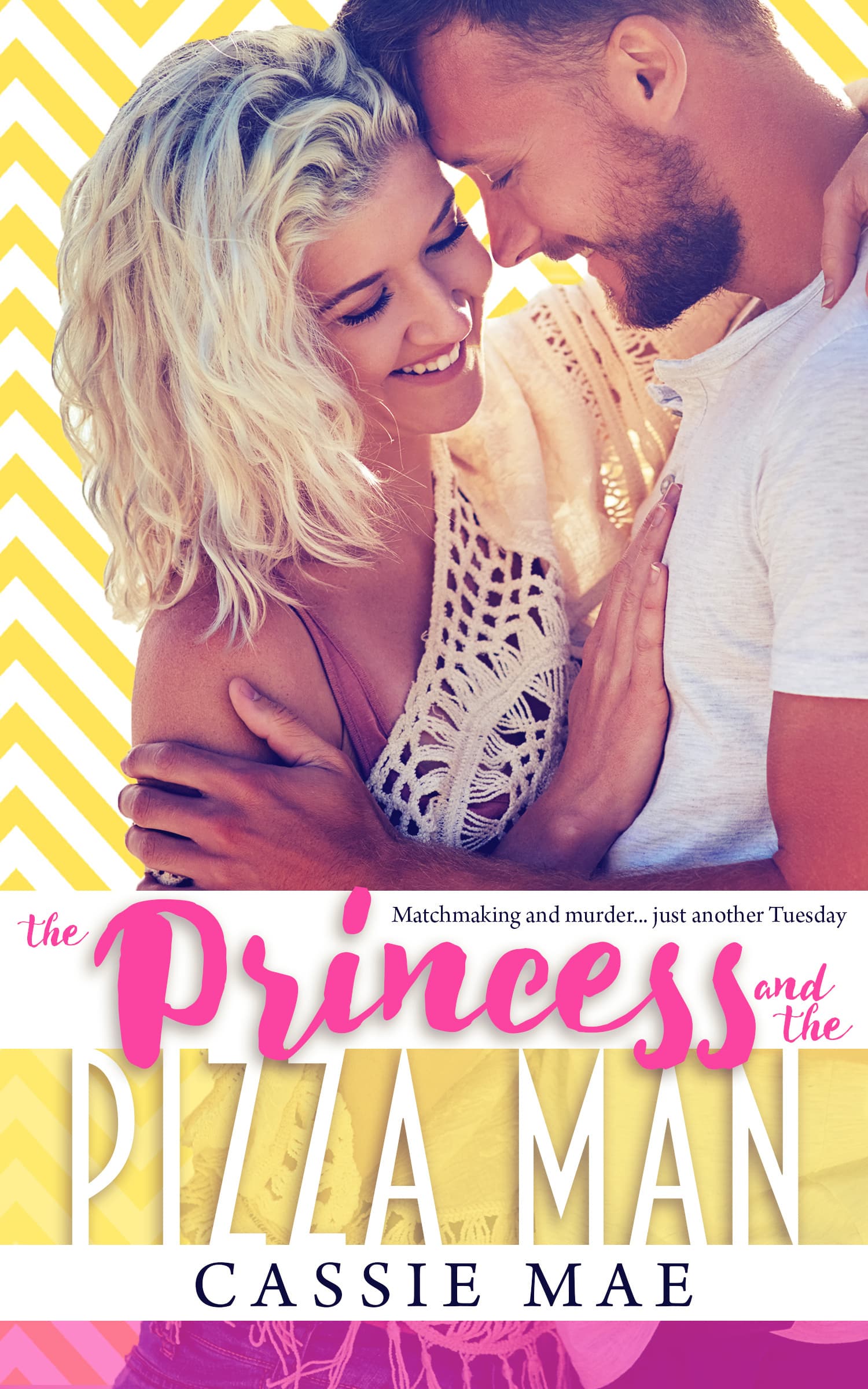The Princess and the Pizza Man book cover