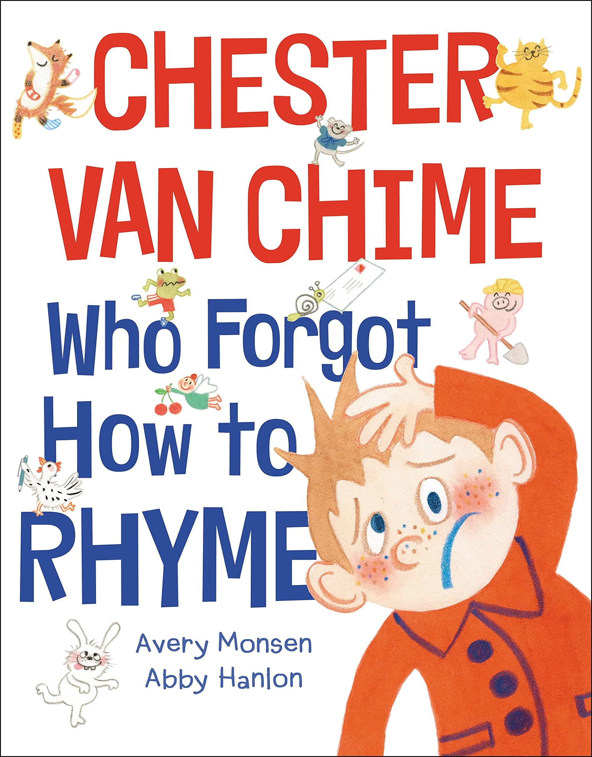 Chester Van Chime Who Forgot How to Rhyme book cover