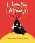 I Love You Already! book cover