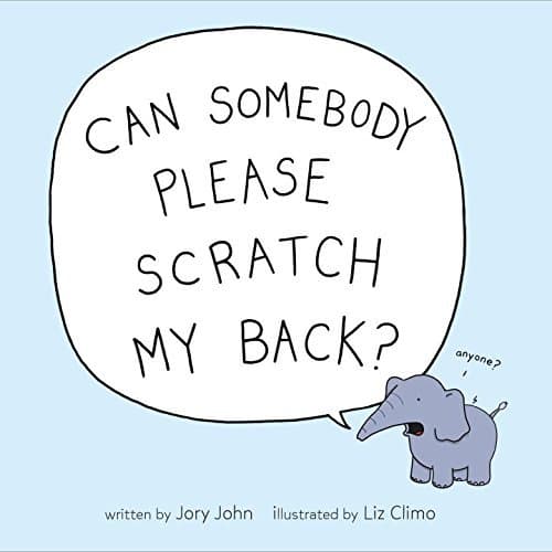 Can Somebody Please Scratch My Back? book cover