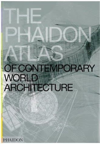 The Phaidon Atlas of Contemporary World Architecture book cover