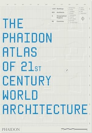 The Phaidon Atlas of 21st Century World Architecture book cover