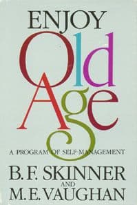 Enjoy Old Age: A Program of Self-Management book cover