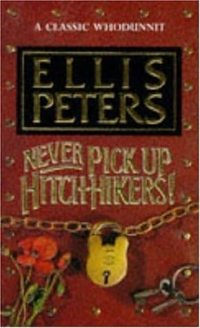 Never Pick Up Hitch-Hikers! book cover