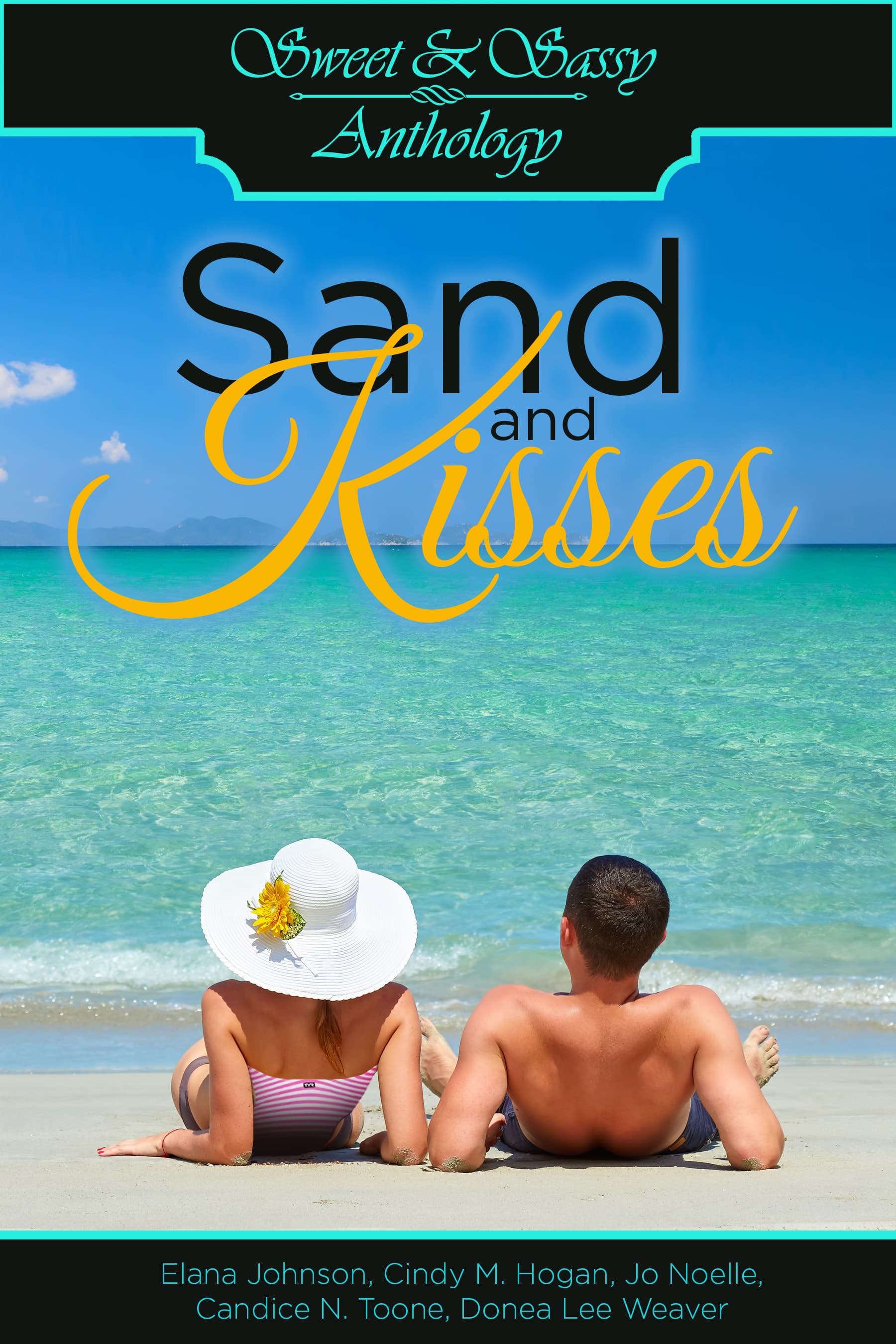 Sweet & Sassy Anthology: Sand and Kisses book cover