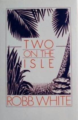 Two on the Isle: A Memory of Marina Cay book cover