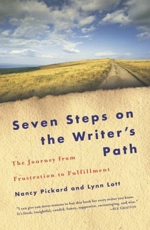 Seven Steps on the Writer's Path: The Journey from Frustration to Fulfillment book cover