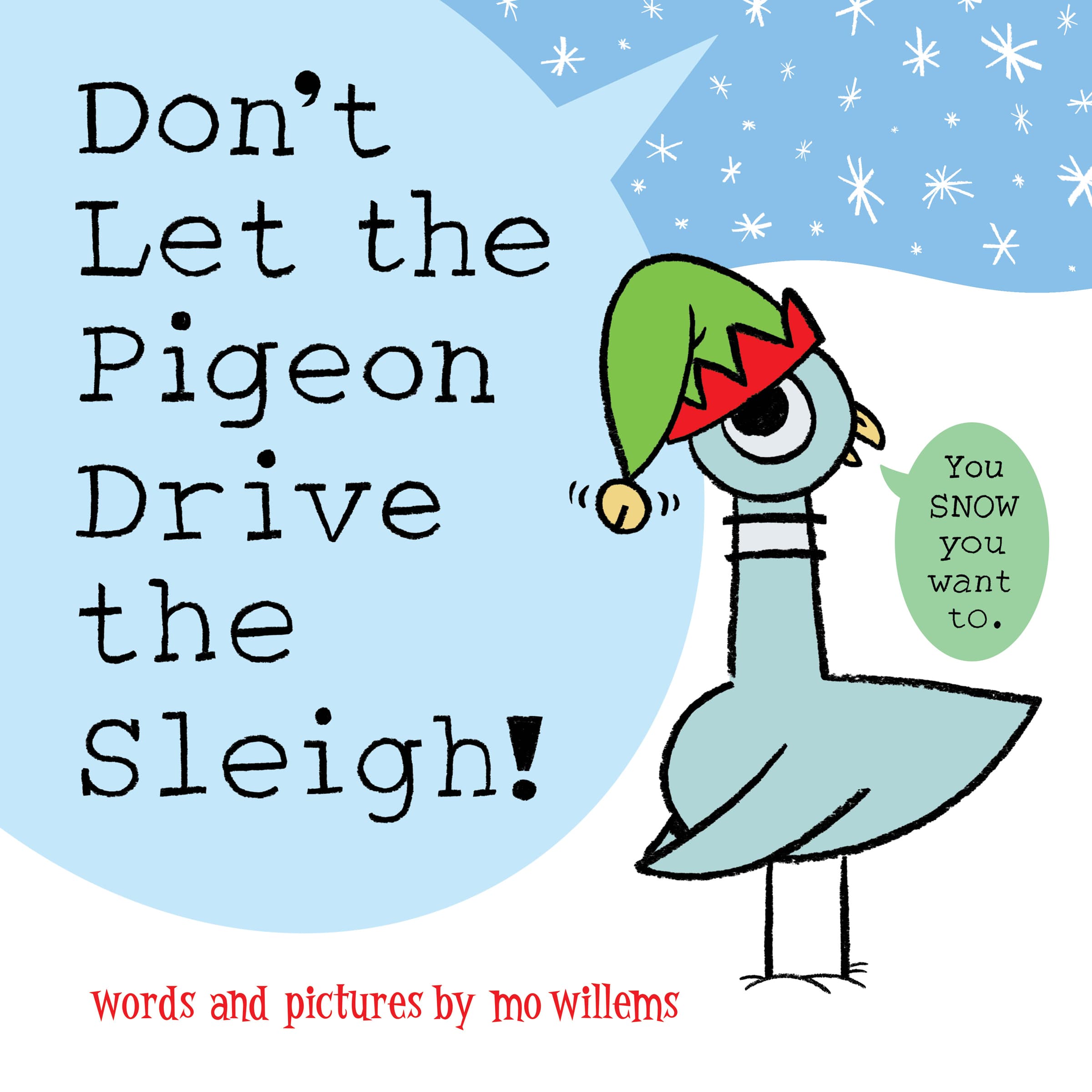 Don't Let the Pigeon Drive the Sleigh! book cover