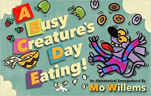 A Busy Creature's Day Eating! book cover