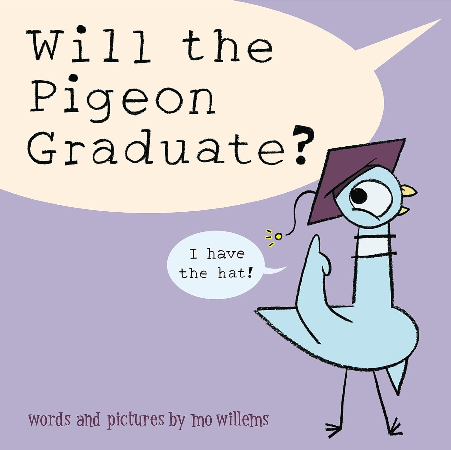 Will the Pigeon Graduate? book cover