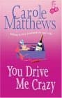 You Drive Me Crazy book cover