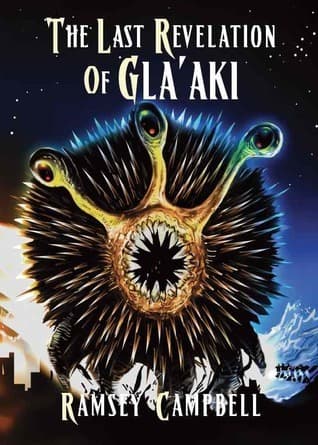 The Last Revelation Of Gla'aki book cover