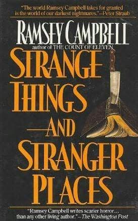 Strange Things and Stranger Places book cover