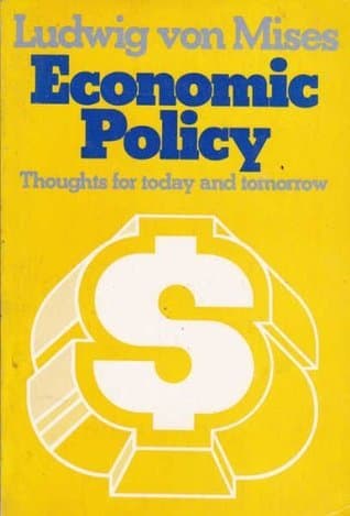 Economic Policy: Thoughts for Today and Tomorrow book cover