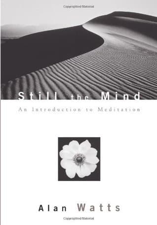 Still the Mind: An Introduction to Meditation book cover
