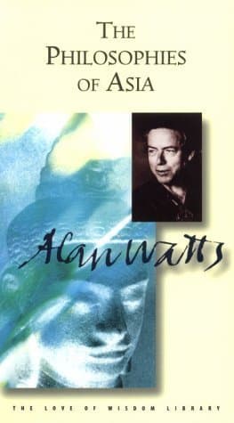 The Philosophies of Asia: Edited Transcripts book cover