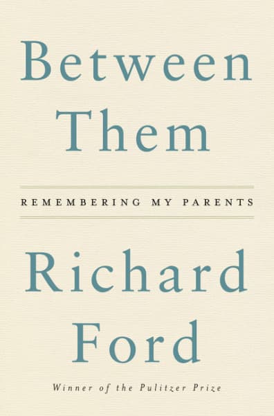 Between Them: Remembering My Parents book cover